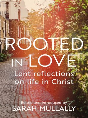 cover image of Rooted in Love